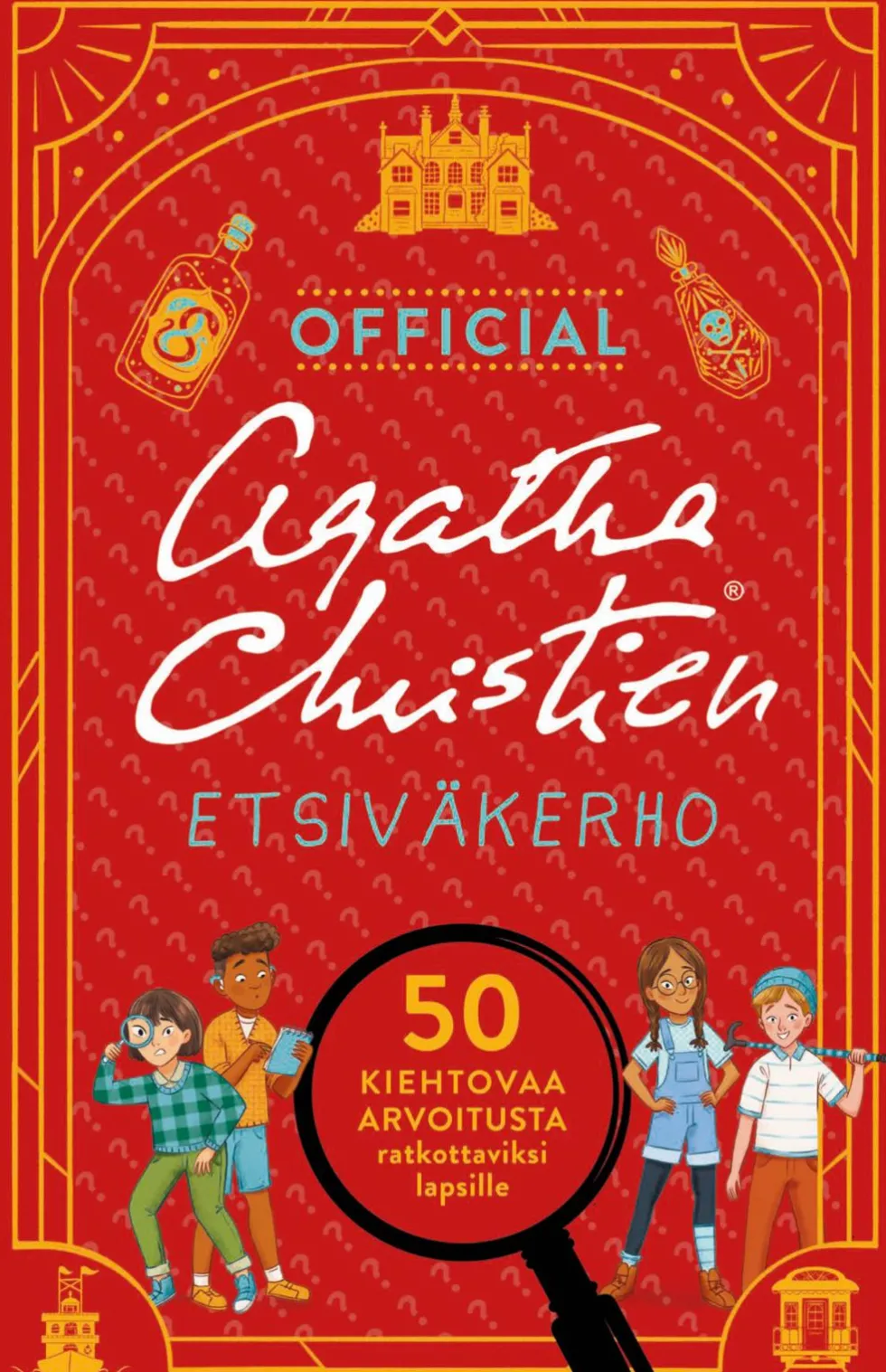 Agatha Christien etsiväkerho - 50 kiehtovaa arvoitusta ratkottavaksi lapsille