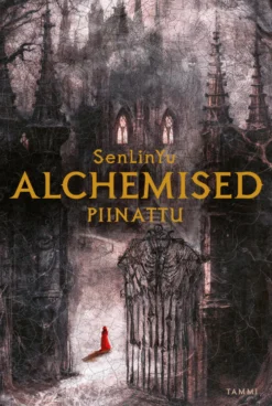 Alchemised – Piinattu