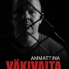 Ammattina väkivalta