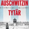 Auschwitzin tytär