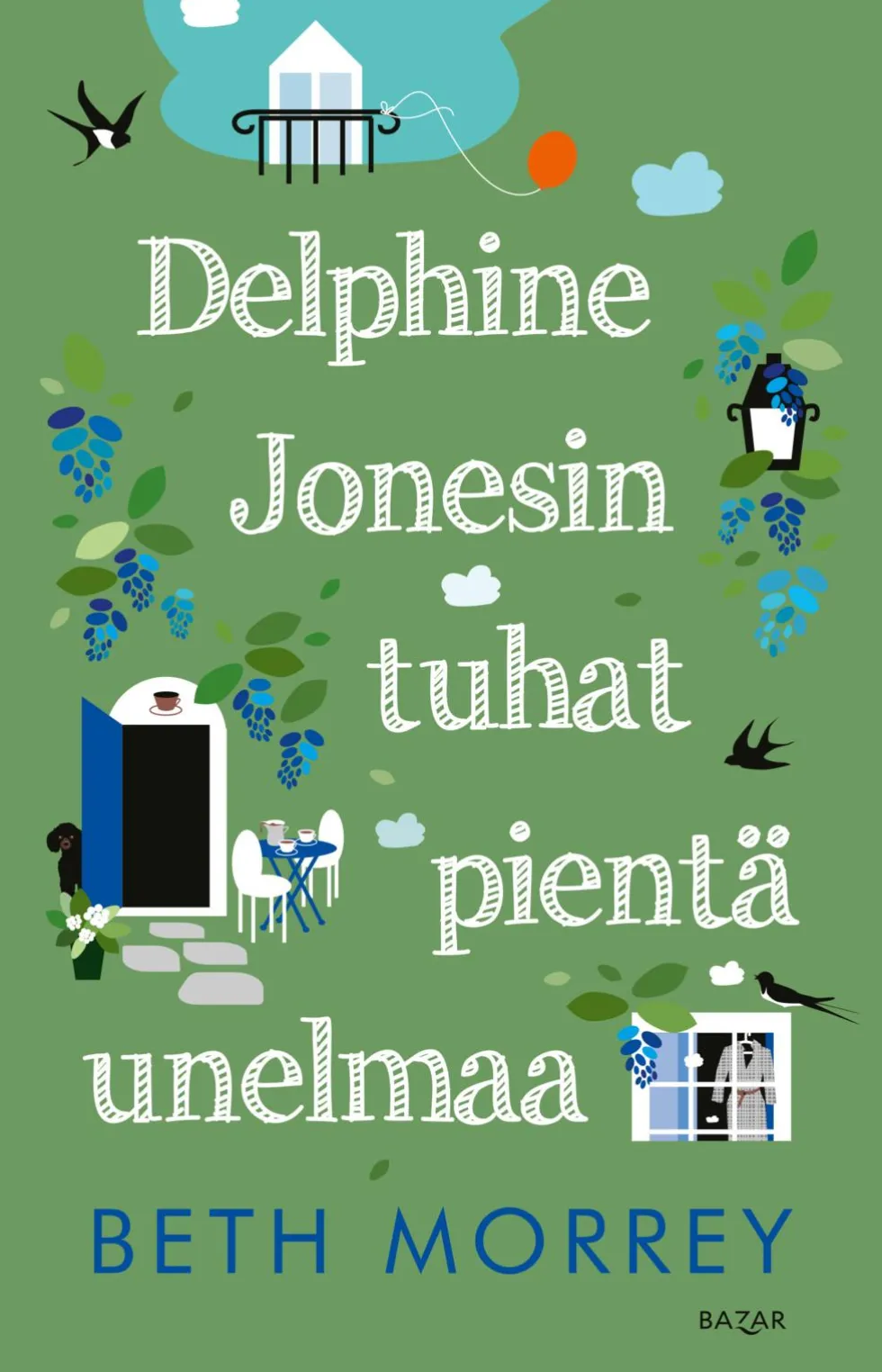 Delphine Jonesin tuhat pientä unelmaa