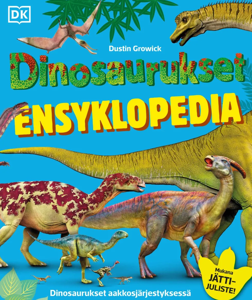 Dinosaurukset - Ensyklopedia - 2026 painos