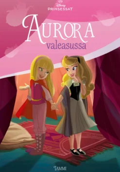 Disney. Prinsessat. Aurora valeasussa