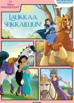 Disney. Prinsessat. Ensimmäinen sarjakuvani. Laukkaa seikkailuun!