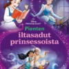 Disney. Prinsessat. Pienten iltasadut prinsessoista