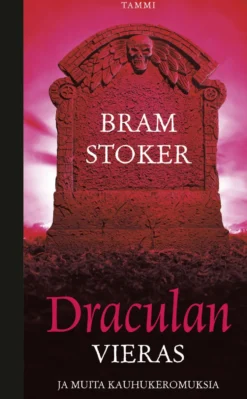 Draculan vieras ja muita kauhukertomuksia