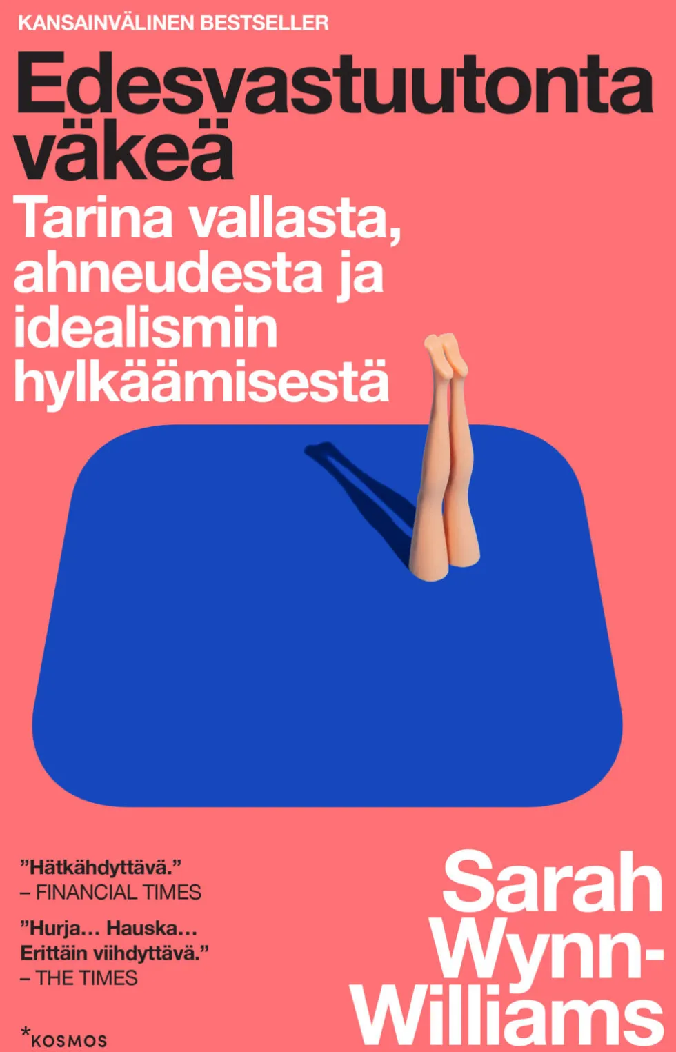 Edesvastuutonta väkeä