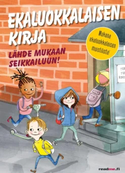 Ekaluokkalaisen kirja - Lähde mukaan seikkailuun