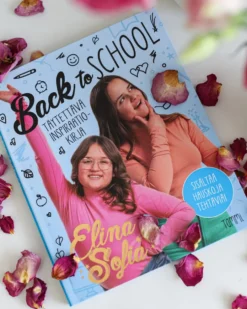 Elina ja Sofia. Back to School