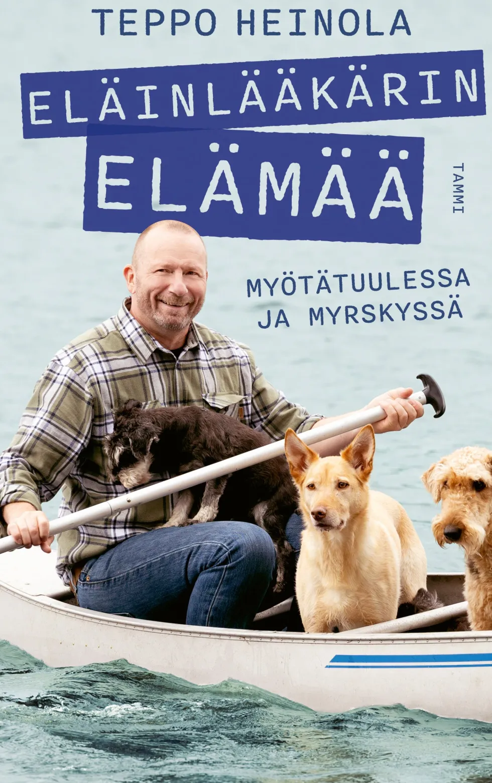 Eläinlääkärin elämää - Myötätuulessa ja myrskyssä (signeerattu)