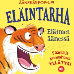 Eläintarha - Eläimet äänessä - Äänekäs POP-UP
