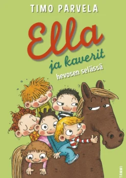 Ella ja kaverit hevosen selässä