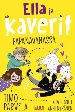 Ella ja kaverit papanavanassa