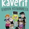 Ella ja kaverit vihdoin kolmannella