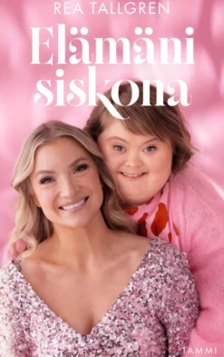 Elämäni siskona (signeerattu)