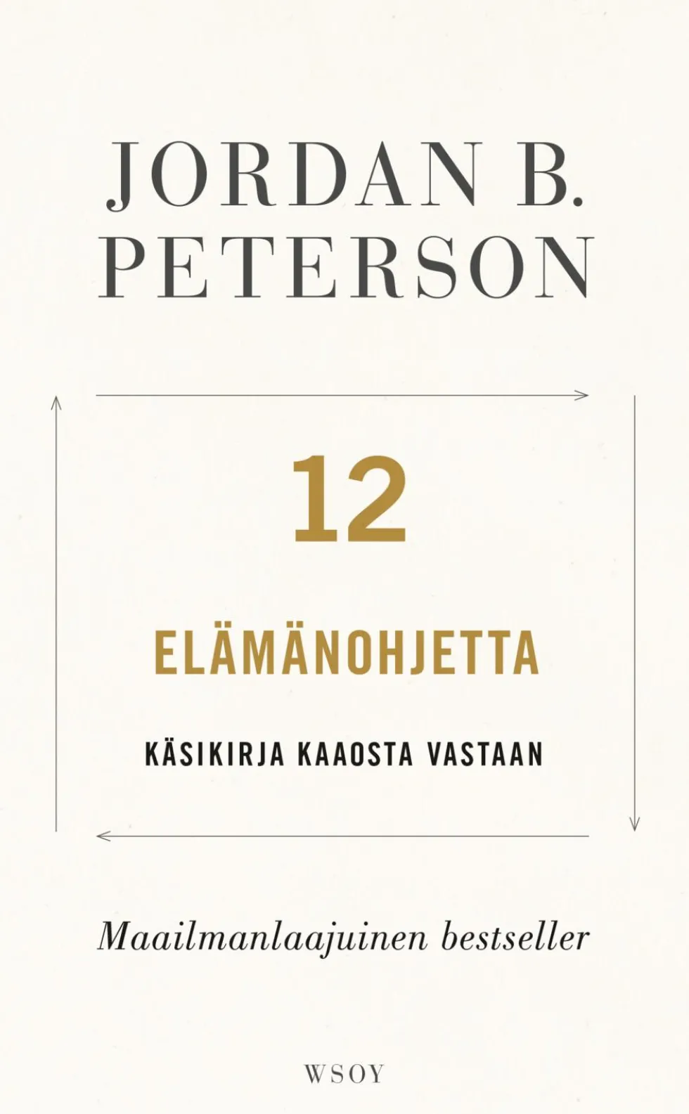 12 elämänohjetta