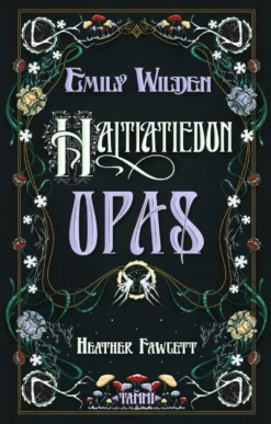 Emily Wilden haltiatiedon opas