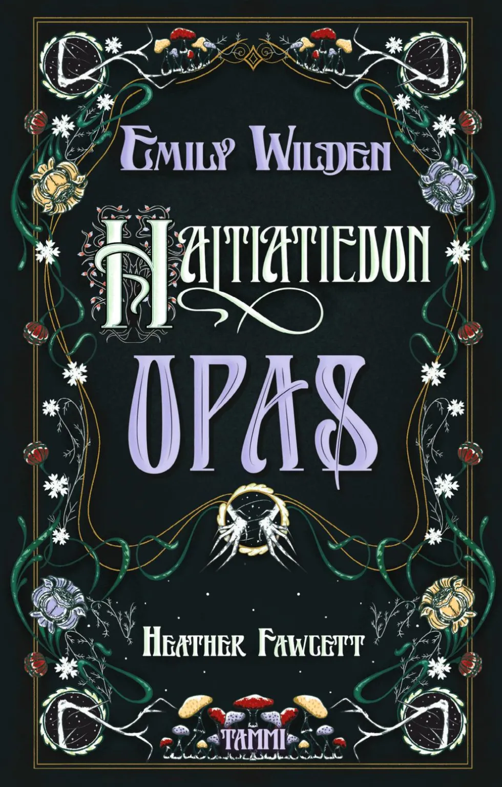 Emily Wilden haltiatiedon opas
