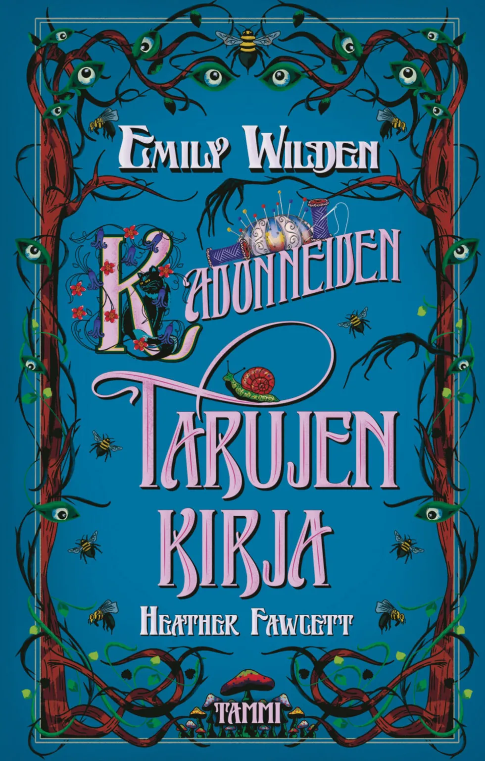 Emily Wilden kadonneiden tarujen kirja