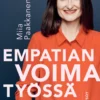 Empatian voima työssä
