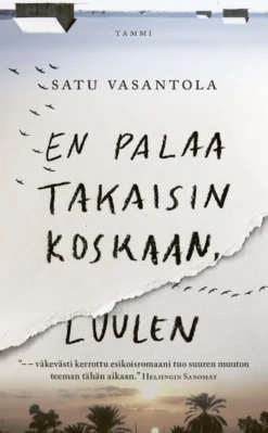 En palaa takaisin koskaan, luulen