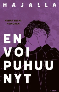 En voi puhuu nyt