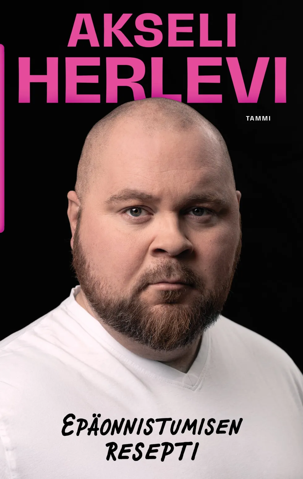Epäonnistumisen resepti (signeerattu)