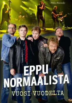Eppu Normaalista - Vuosi vuodelta