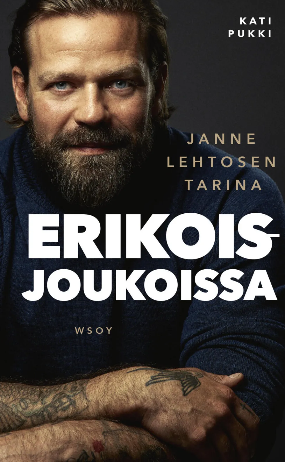 Erikoisjoukoissa – Janne Lehtosen tarina