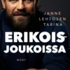 Erikoisjoukoissa – Janne Lehtosen tarina