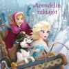 Frozen. Anna & Elsa: Arendelin rekiajot