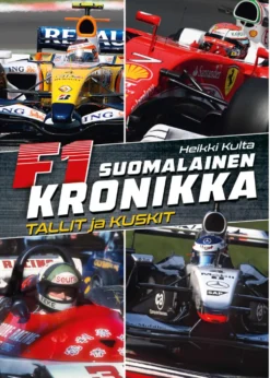 F1-Suomalainen kronikka - Tallit ja kuskit