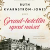 Grand-hotellin upeat naiset
