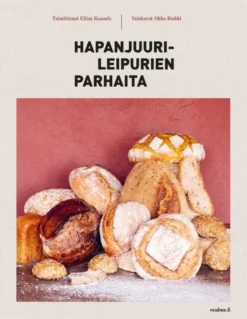 Hapanjuurileipurien parhaita