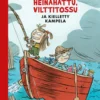Heinähattu, Vilttitossu ja kielletty kampela, uusi laitos