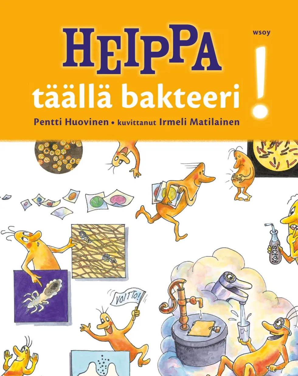 Heippa - täällä bakteeri!