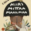Hiiri mittaa maailmaa