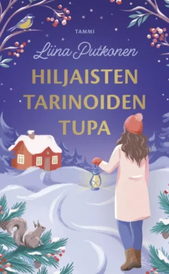 Hiljaisten tarinoiden tupa