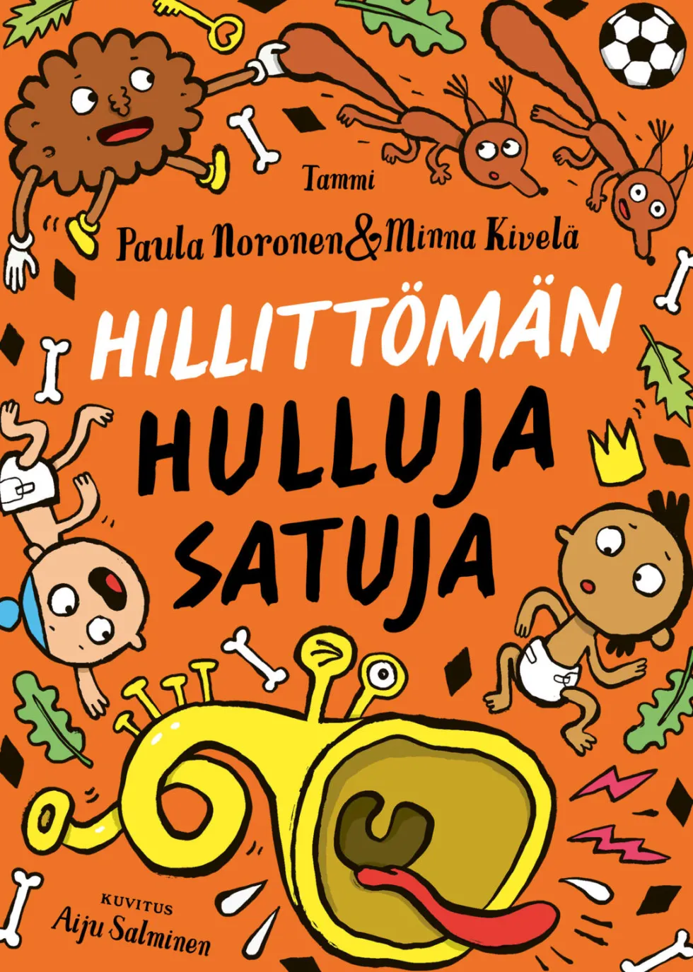 Hillittömän hulluja satuja