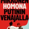 Homona Putinin Venäjällä