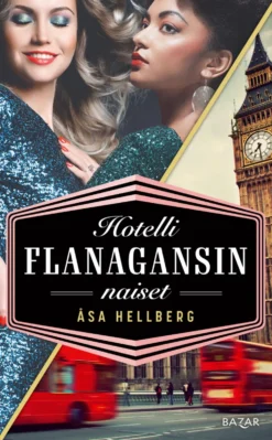 Hotelli Flanagansin naiset