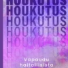 Houkutus – vapaudu haitallisista tavoista