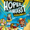 Höpersankarit: Kesälomalla