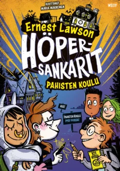 Höpersankarit: Pahisten koulu