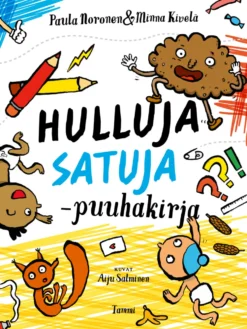 Hulluja satuja -puuhakirja