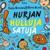 Hurjan hulluja satuja
