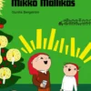 Hyvää joulua, Mikko Mallikas