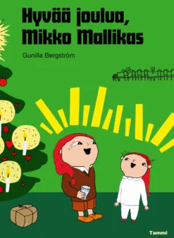 Hyvää joulua, Mikko Mallikas