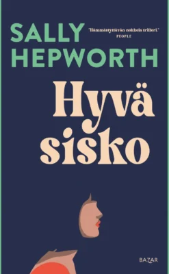 Hyvä sisko