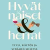 Hyvät naiset ja herrat